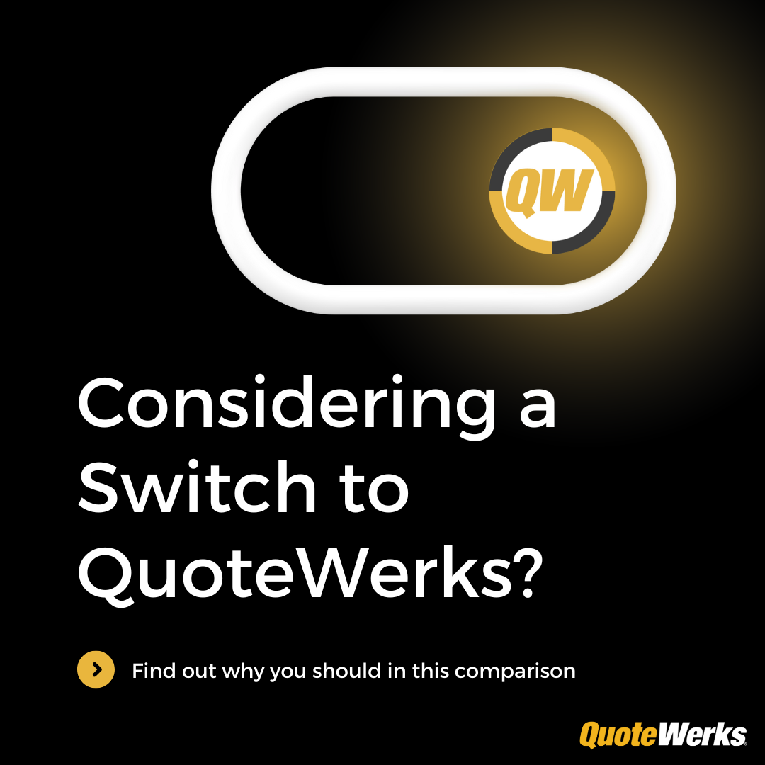 Considering a switch from Quoter to QuoteWerks? Explore the key factors